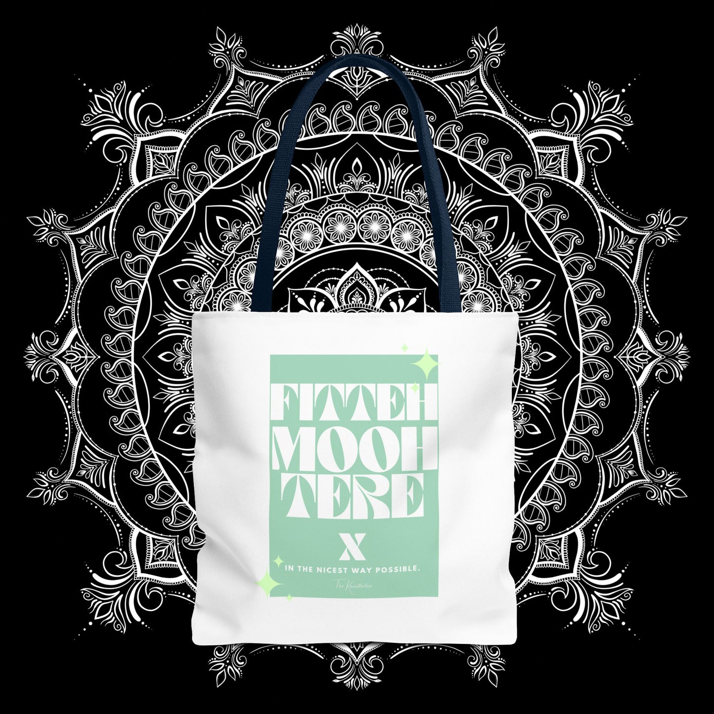 Fitteh Mooh Tote