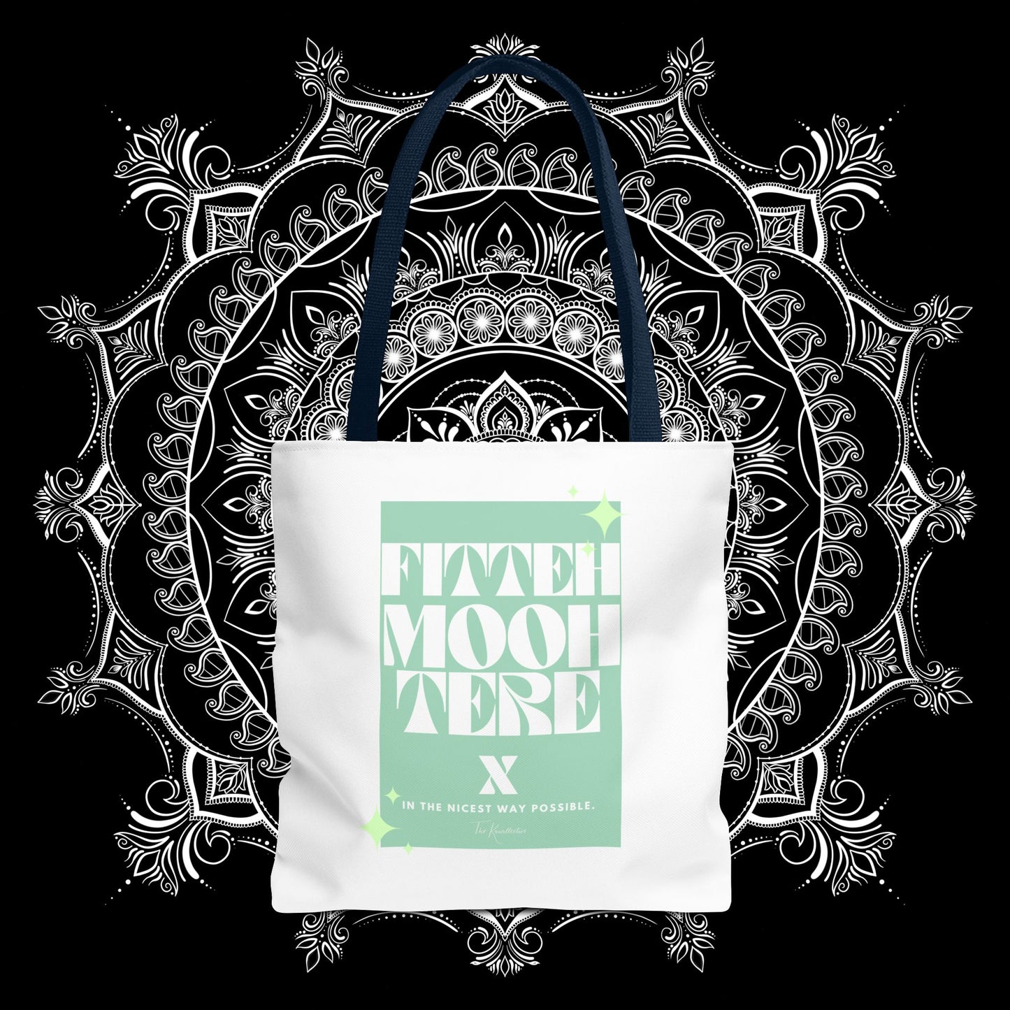 Fitteh Mooh Tote